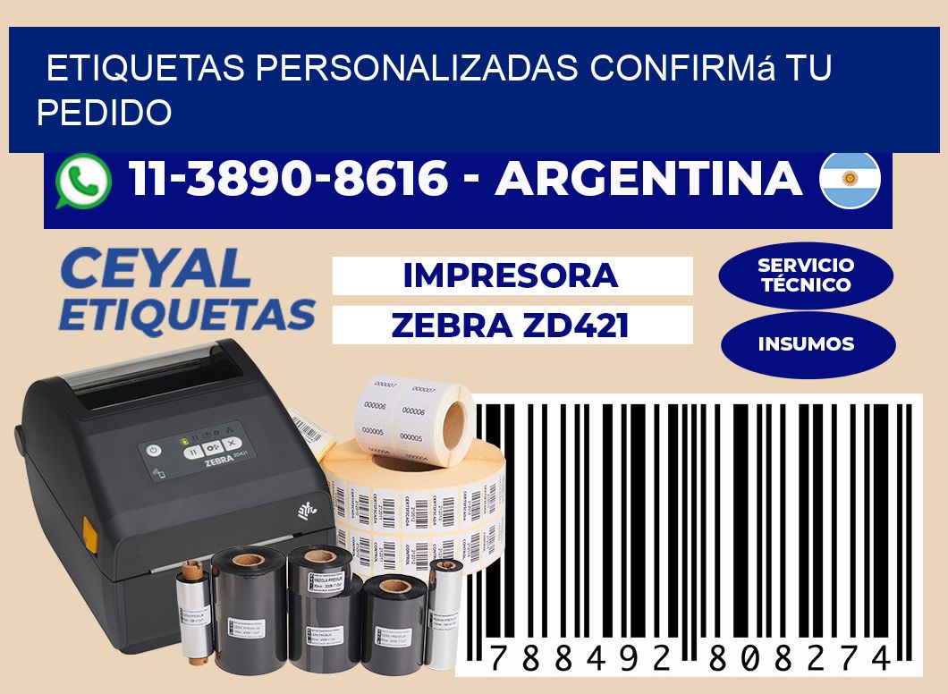 etiquetas personalizadas Confirmá tu pedido