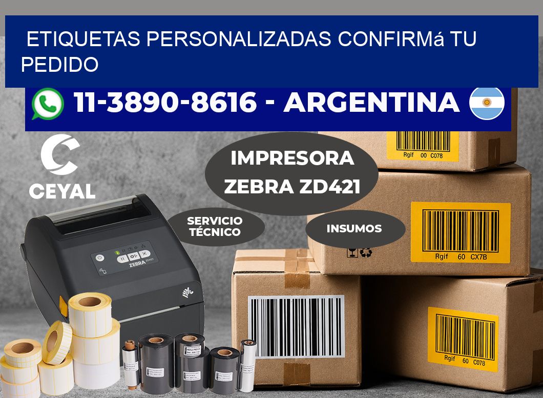 etiquetas personalizadas Confirmá tu pedido