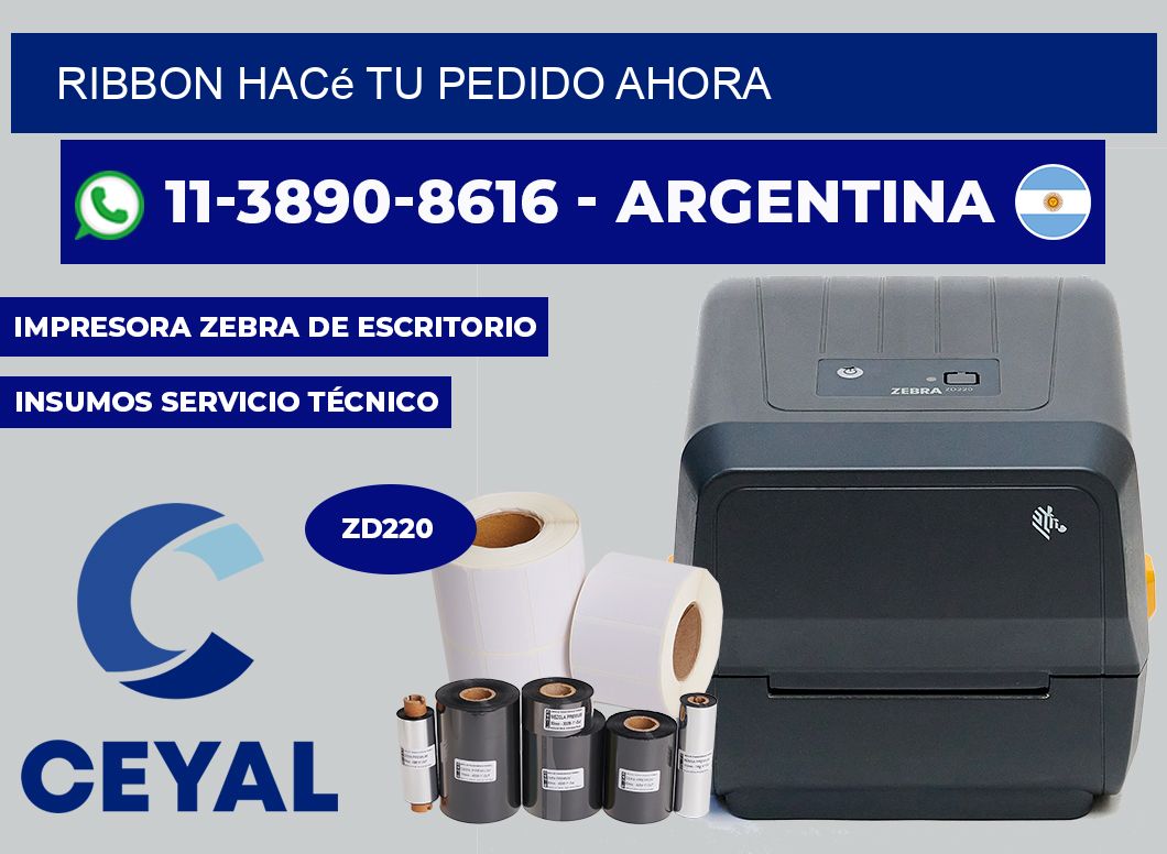 ribbon Hacé tu pedido ahora