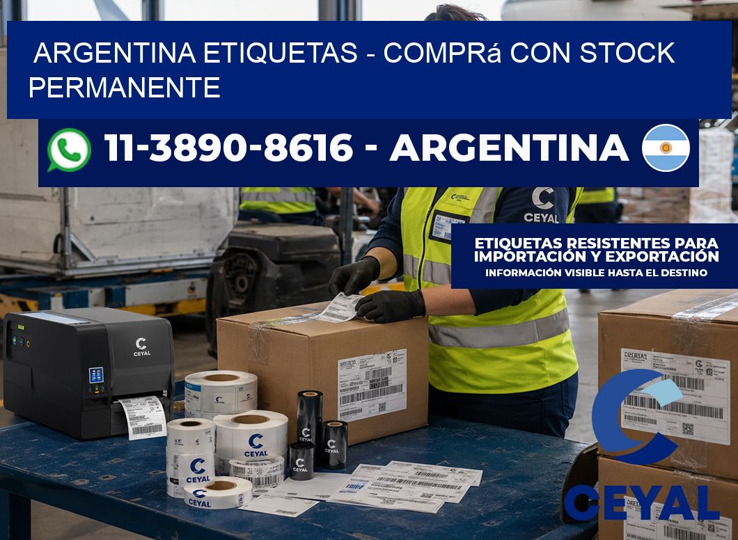 ARGENTINA ETIQUETAS - Comprá con stock permanente