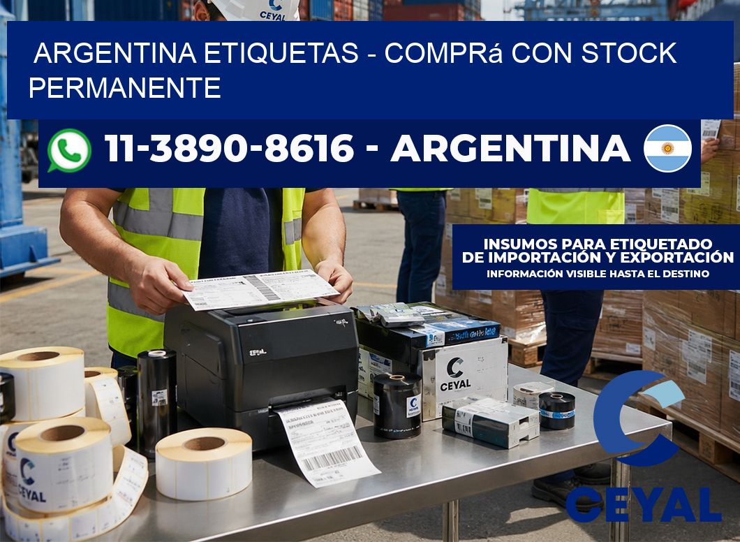 ARGENTINA ETIQUETAS - Comprá con stock permanente