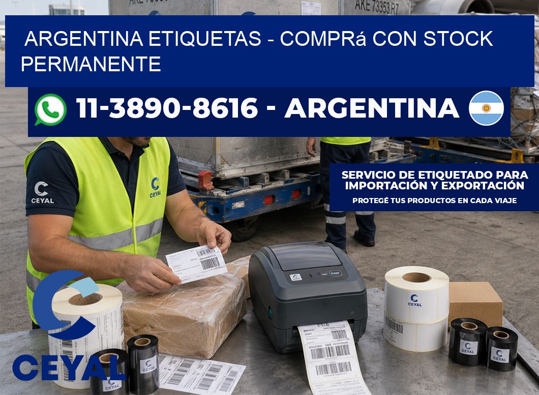 ARGENTINA ETIQUETAS - Comprá con stock permanente