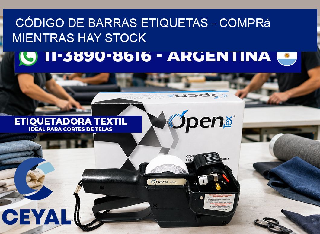 CÓDIGO DE BARRAS ETIQUETAS - Comprá mientras hay stock