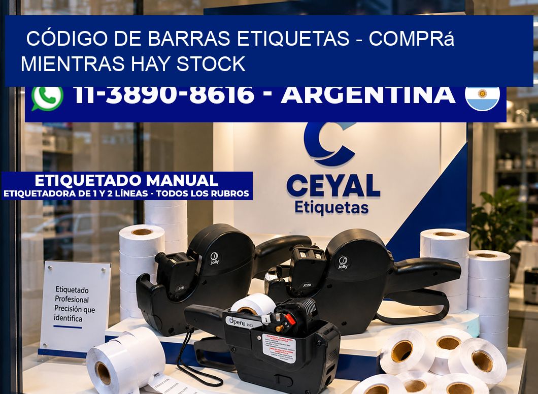 CÓDIGO DE BARRAS ETIQUETAS - Comprá mientras hay stock