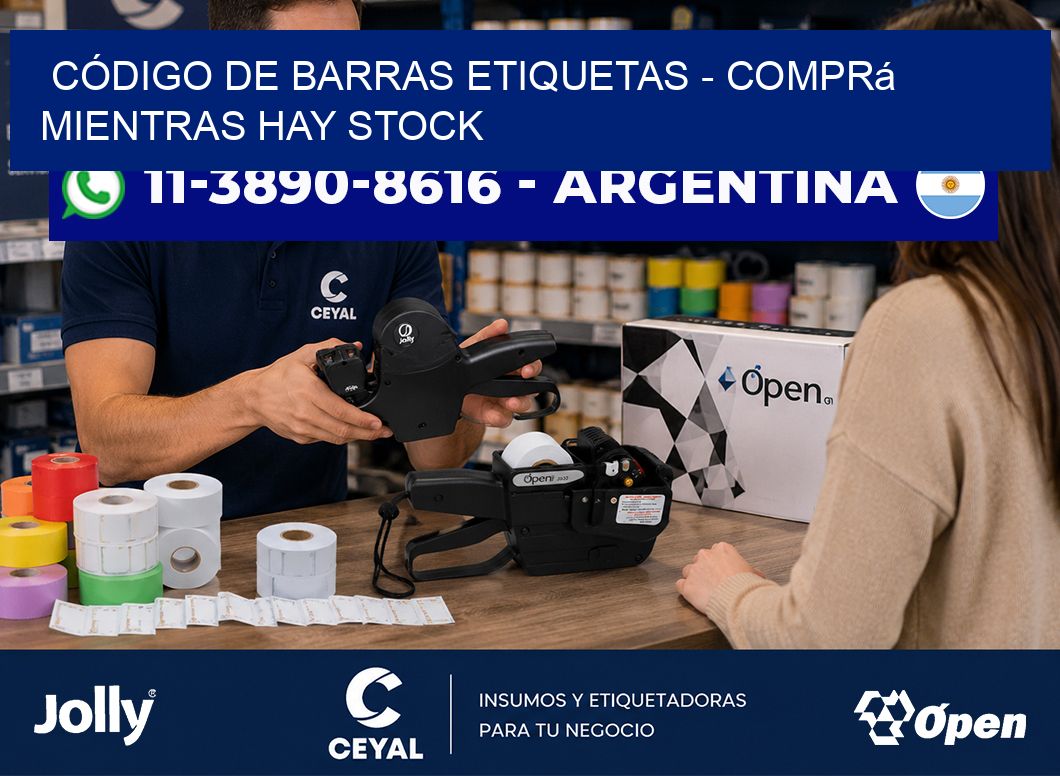CÓDIGO DE BARRAS ETIQUETAS – Comprá mientras hay stock