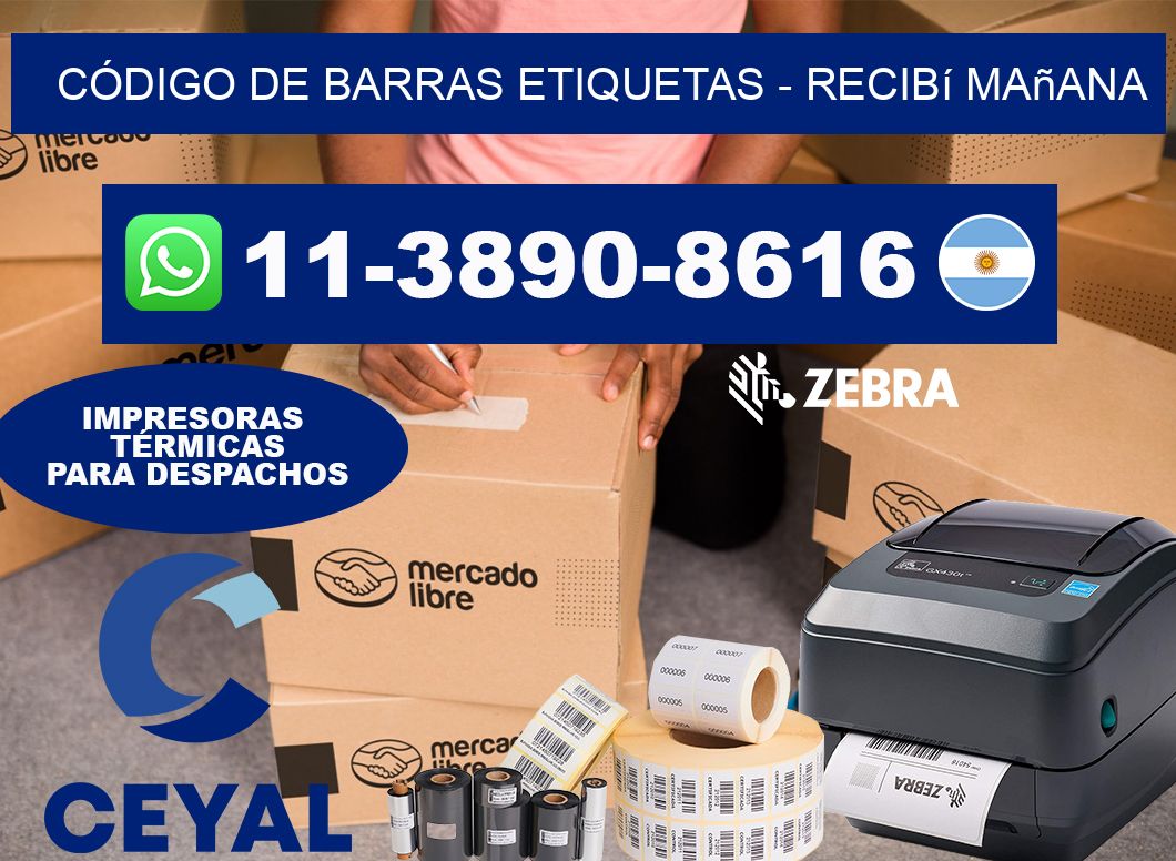 CÓDIGO DE BARRAS ETIQUETAS - recibí mañana