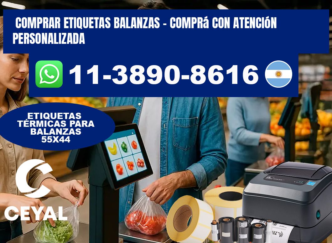COMPRAR ETIQUETAS BALANZAS - Comprá con atención personalizada