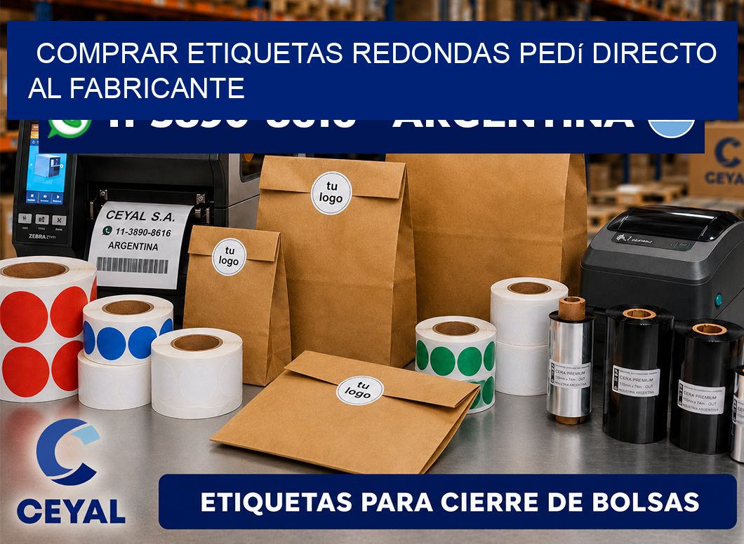 COMPRAR ETIQUETAS REDONDAS Pedí directo al fabricante
