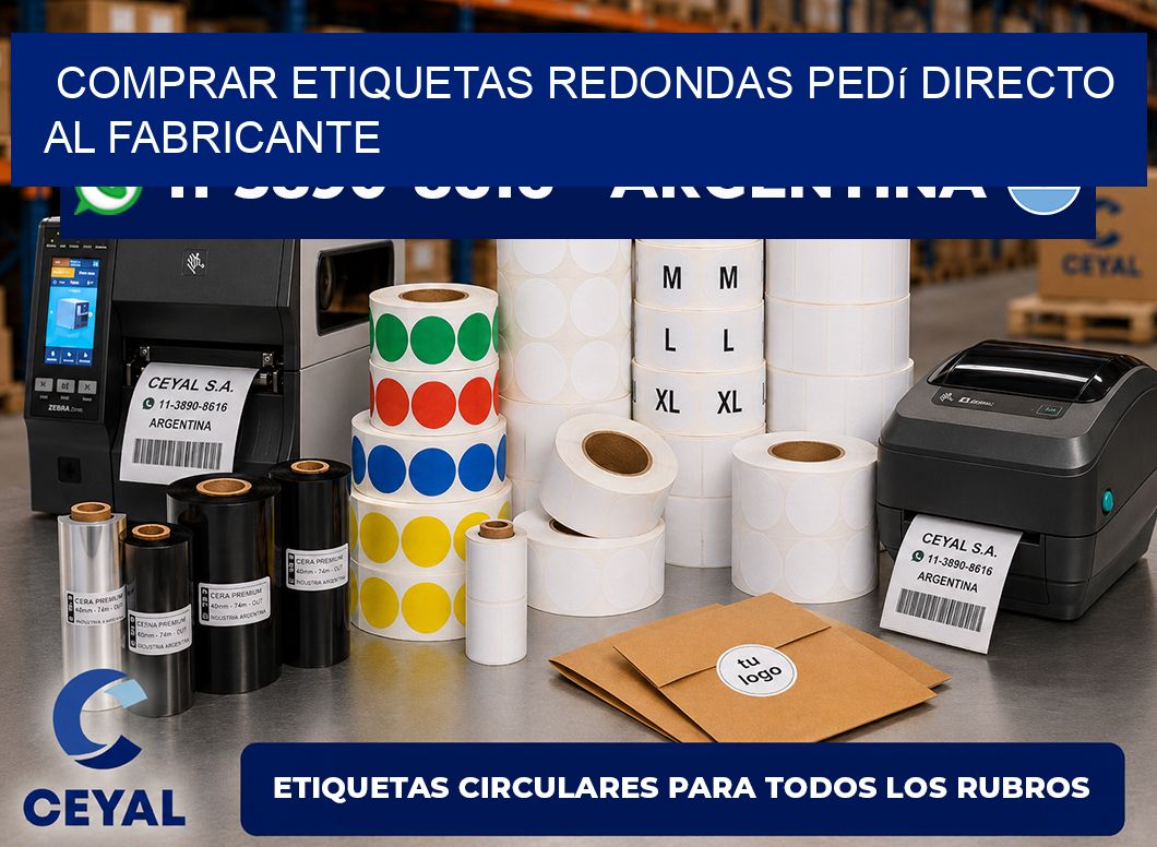 COMPRAR ETIQUETAS REDONDAS Pedí directo al fabricante