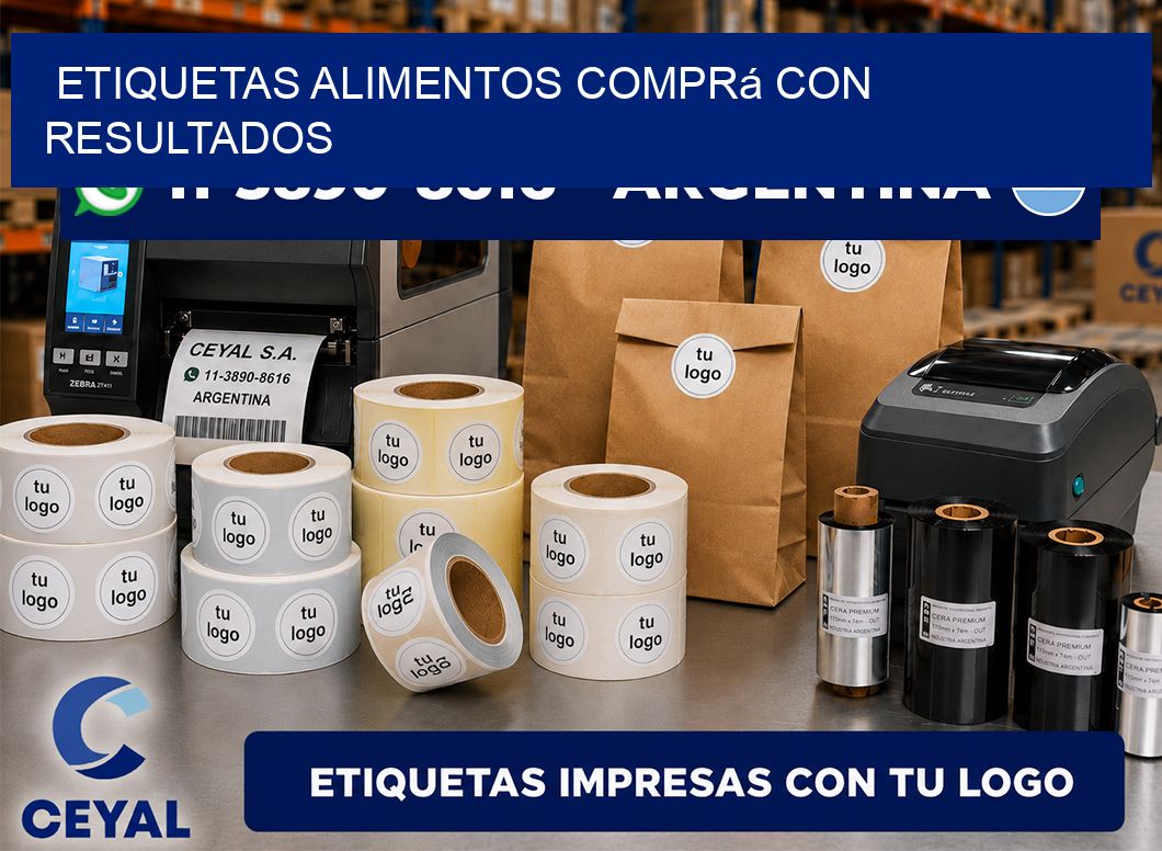 ETIQUETAS ALIMENTOS Comprá con resultados