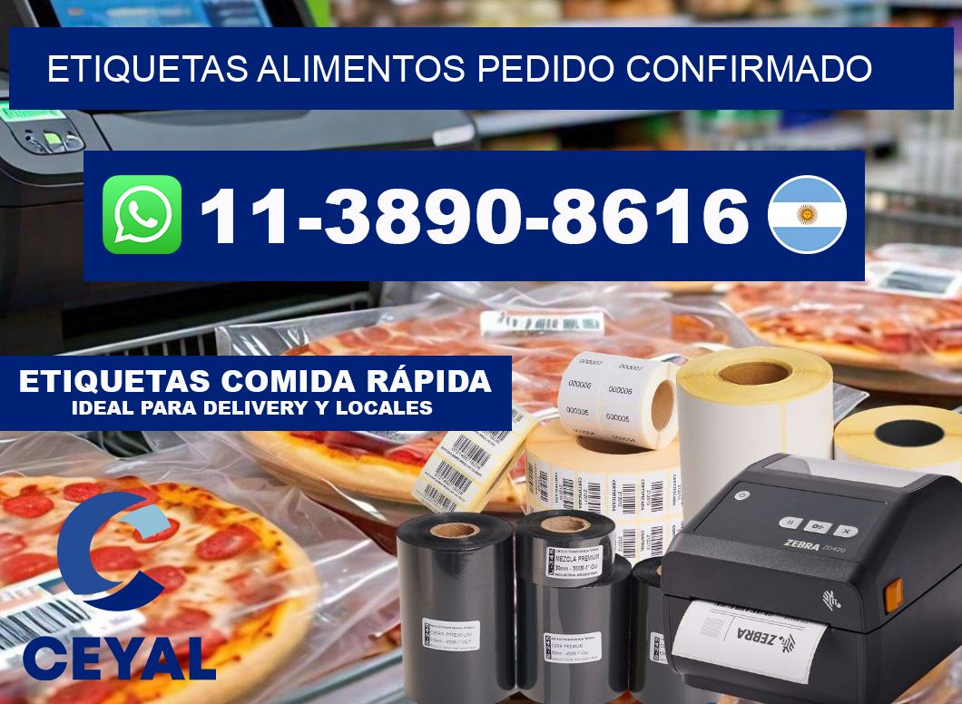 ETIQUETAS ALIMENTOS Pedido confirmado