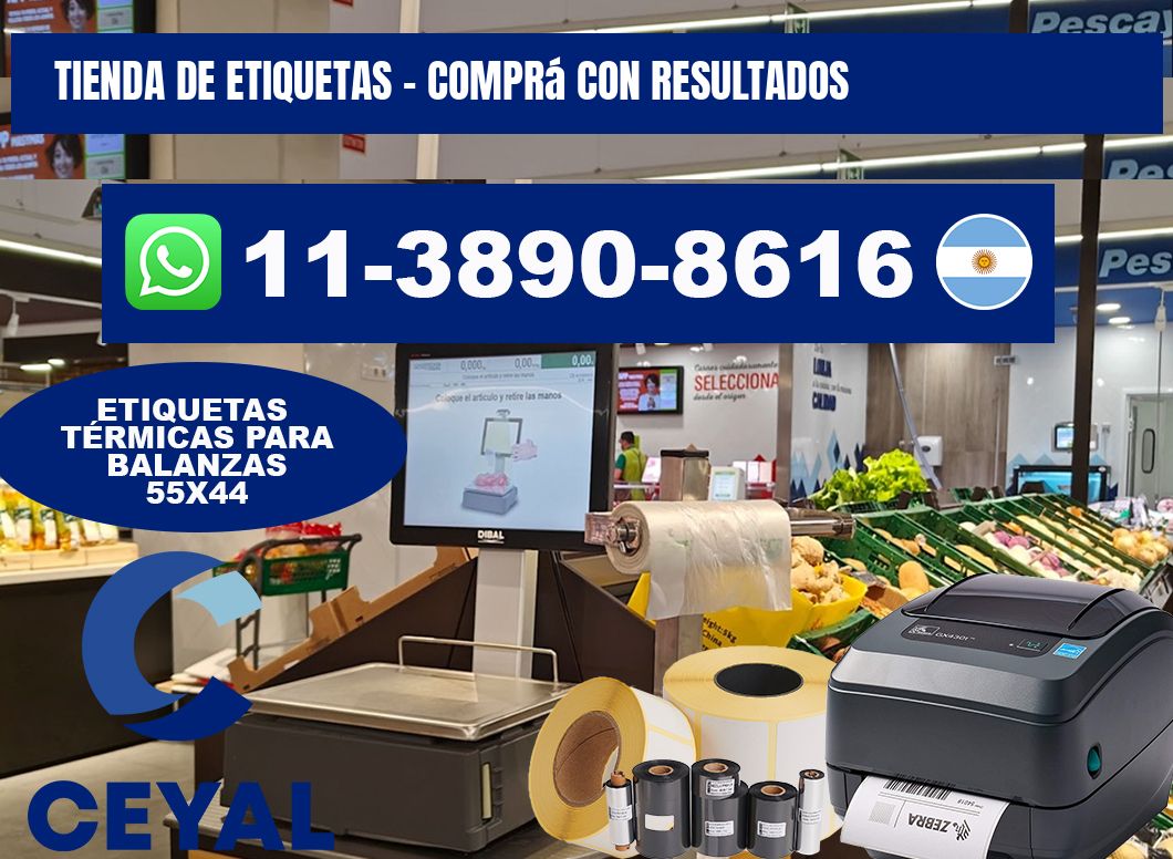 TIENDA DE ETIQUETAS - Comprá con resultados