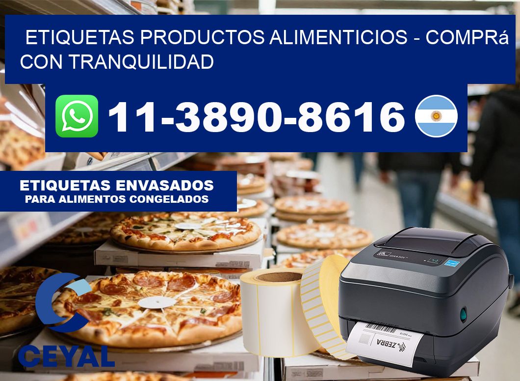 ETIQUETAS PRODUCTOS ALIMENTICIOS – Comprá con tranquilidad