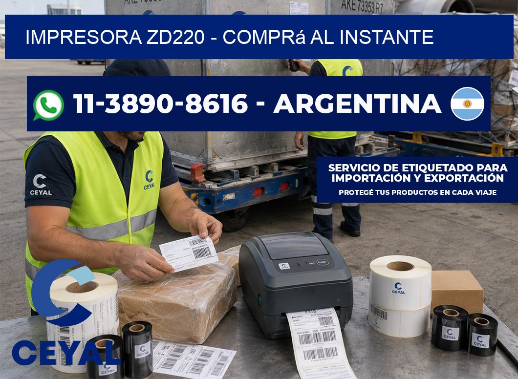 IMPRESORA ZD220 - Comprá al instante
