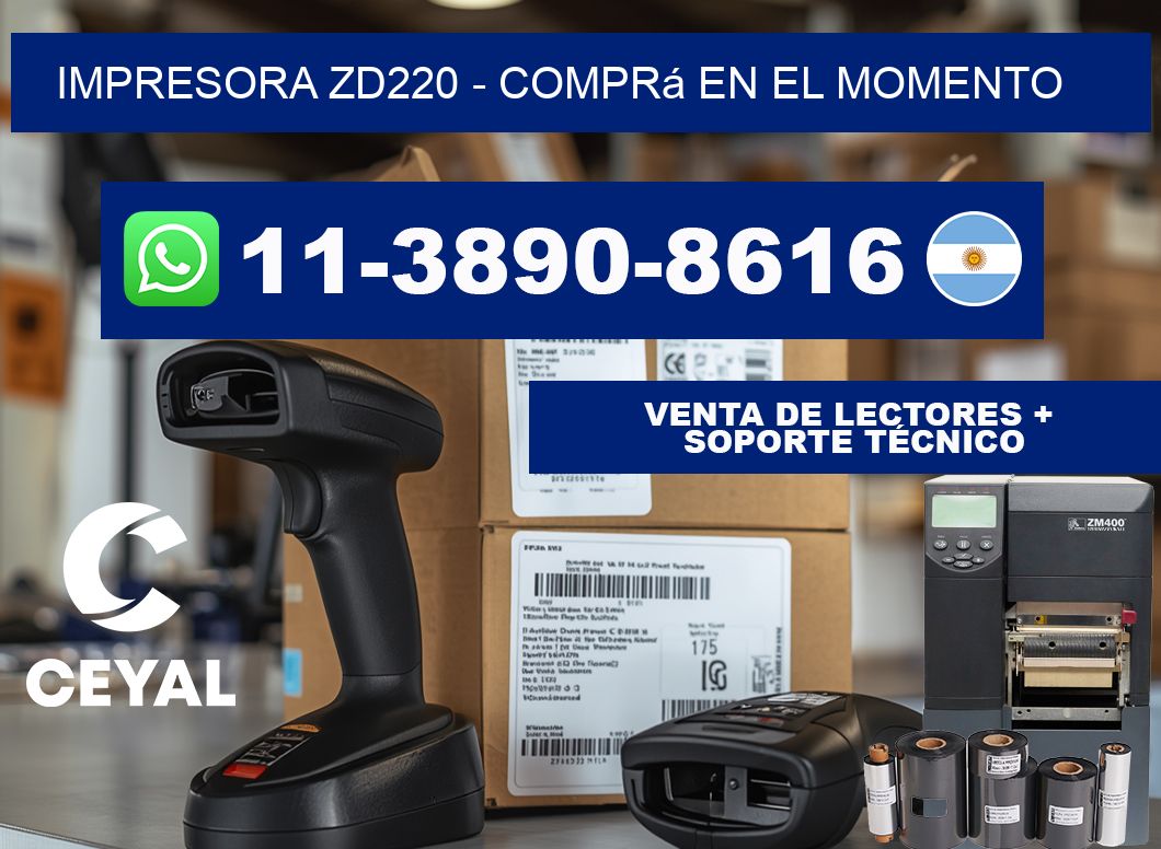 IMPRESORA ZD220 - Comprá en el momento