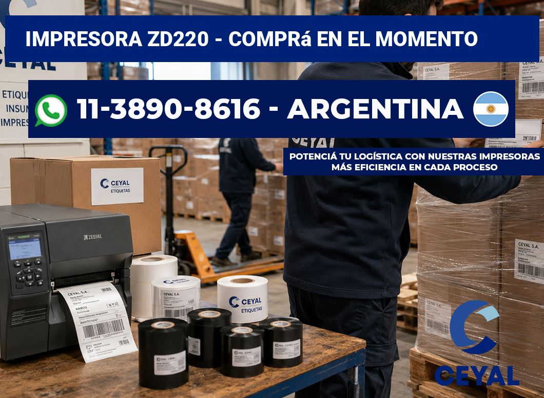 IMPRESORA ZD220 – Comprá en el momento