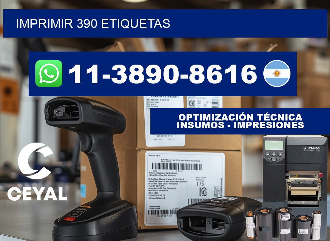 IMPRIMIR 390 ETIQUETAS