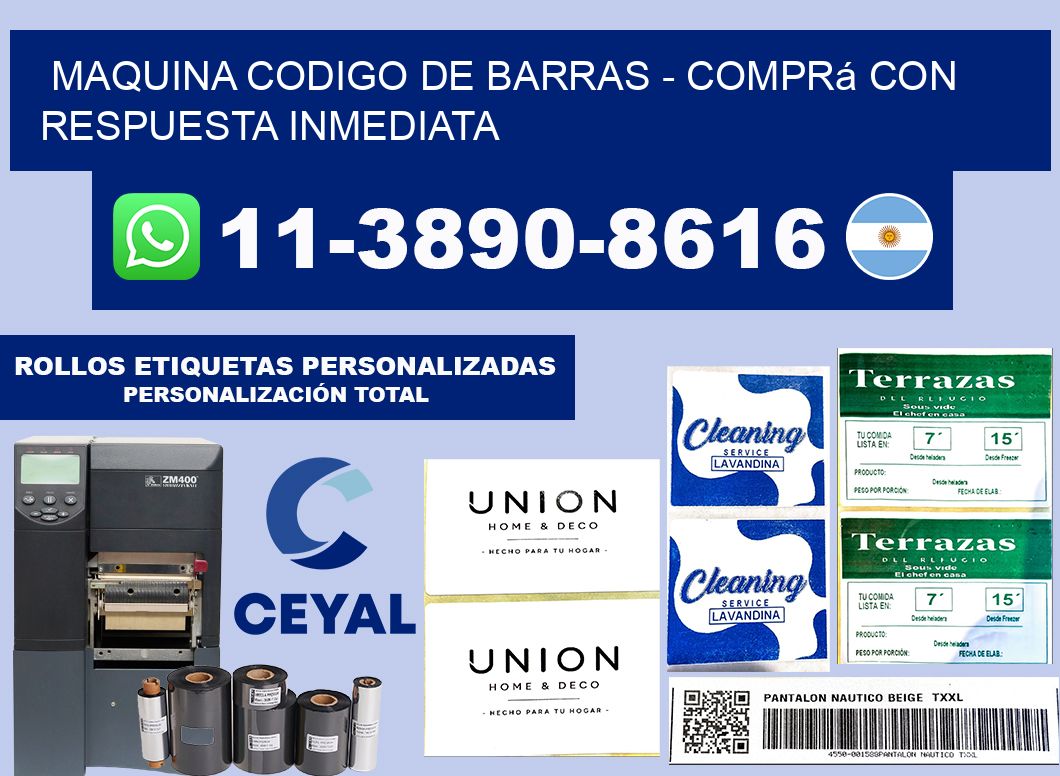 MAQUINA CODIGO DE BARRAS - Comprá con respuesta inmediata