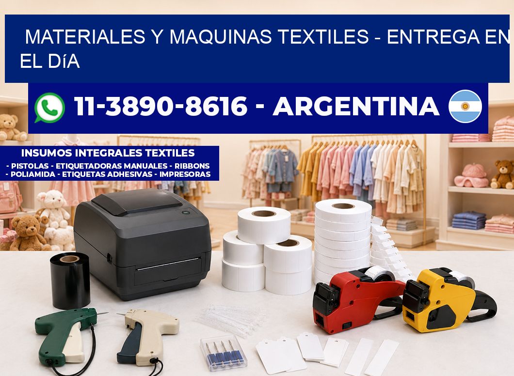 MATERIALES Y MAQUINAS TEXTILES - Entrega en el día