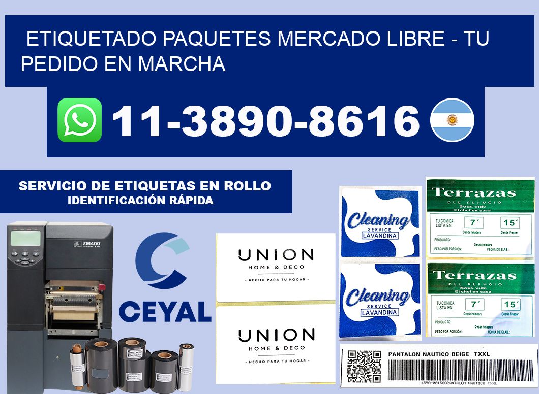 etiquetado paquetes mercado libre - Tu pedido en marcha