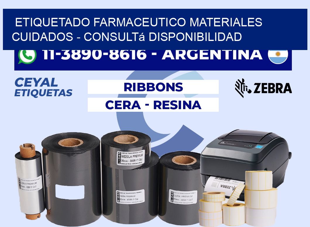 ETIQUETADO FARMACEUTICO MATERIALES CUIDADOS - Consultá disponibilidad