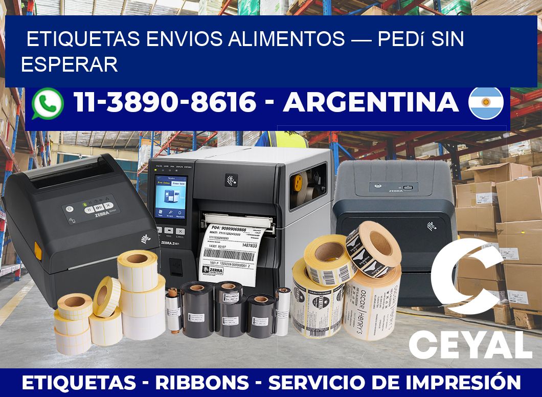etiquetas envios alimentos — Pedí sin esperar